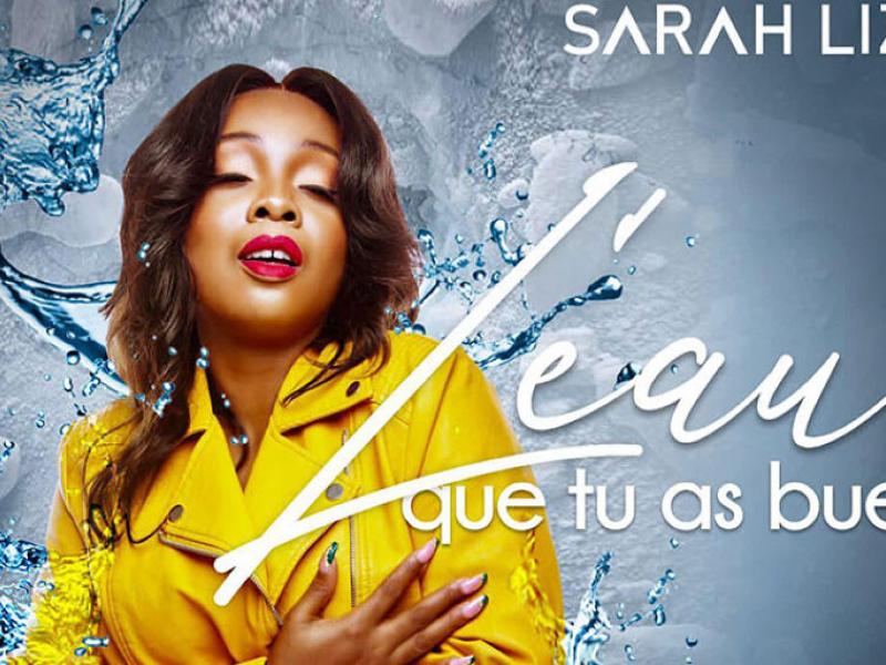 Musique : Sarah Liz dévoile "L’eau que tu as bue", son premier single